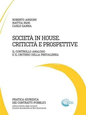 cover image of Società in house. Criticità e prospettive
